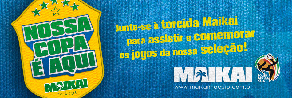Copa do Mundo no Maikai